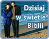 Dzisiaj w świetle Biblii